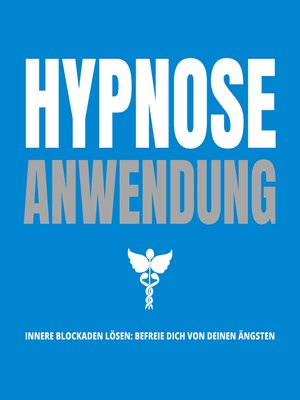cover image of Bewährte Hypnose-Anwendung